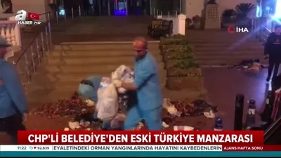 CHP’li belediyeden eski Türkiye manzarası