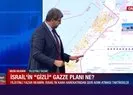 İsrail’in ’gizli’ Gazze planı ne? Kara harekatı...