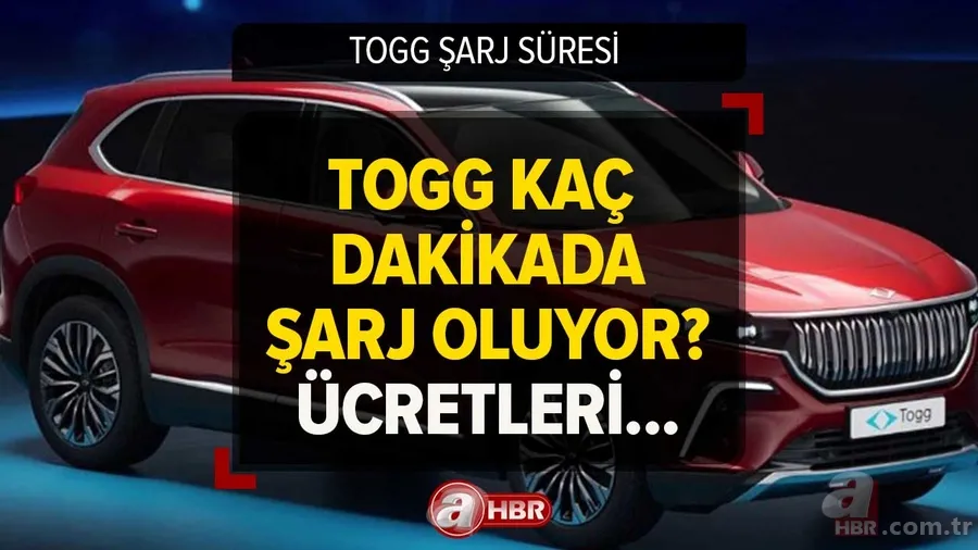 TOGG ŞARJ SÜRESİ | TOGG kaç dakikada şarj oluyor, ücreti ne kadar, kaç TL? Trugo fiyat listesi... 1