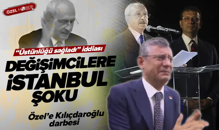 CHPde değişimcilere İstanbul şoku!