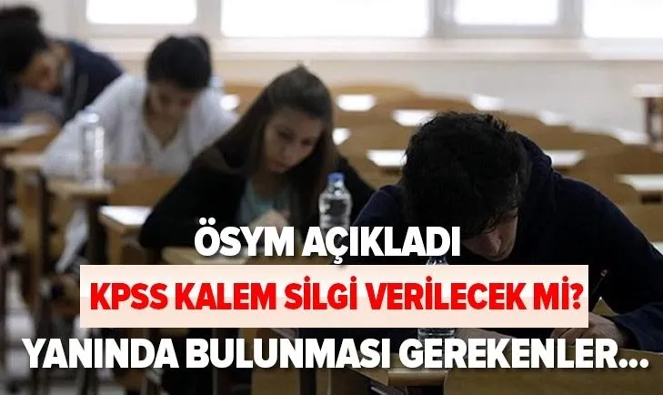 kpss de kalem silgi verilecek mi