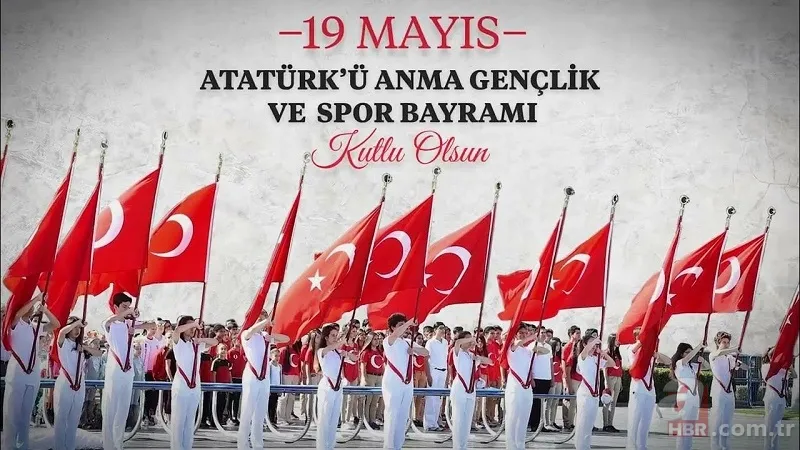 2024 19 MAYIS MESAJLARI: Türk Milletinin Özgürlük Meşalesi olan 19 Mayıs bayramı için en özel sözler ve mesajlar… 12