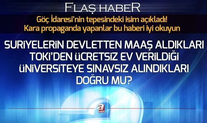 Suriyeliler devletten maaş alıyor mu? Suriyeliler hakkındaki yalanlar ve gerçekler