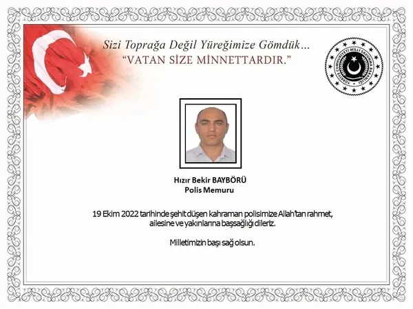 Başkan Erdoğan’dan şehit polis memuru Hızır Baybörü’nün ailesine başsağlığı mesajı