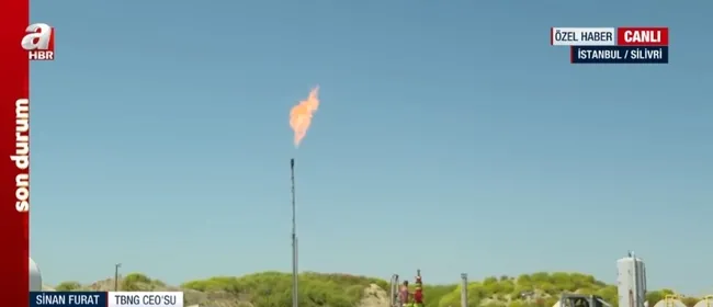 Silivri’deki doğalgazın ilk ateşi yandı! Yeni kuyularda çıkarılan doğalgaz dağıtıma hazır