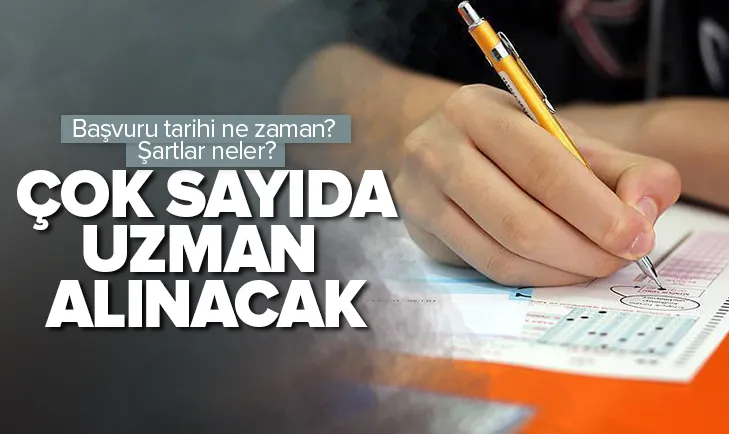 350 uzman alınacak! İşte şartlar...
