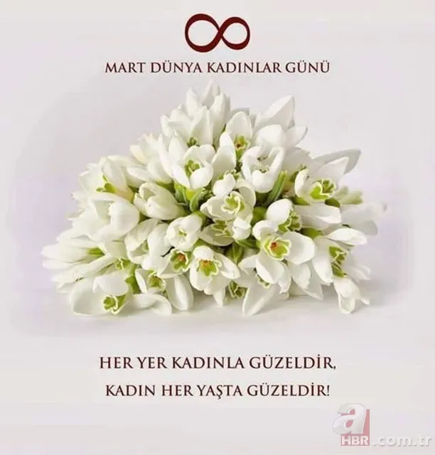 Sevgiliye, eşe, anneye 8 Mart Kadınlar Günü mesajları! Sevgiliye, eşe Kadınlar Günü sözleri... 6