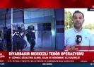 Diyarbakır merkezli terör operasyonu