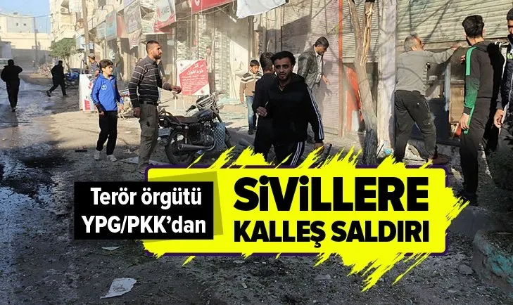 Son dakika: YPG/PKK'dan Azez'de sivillere kalleş saldırı