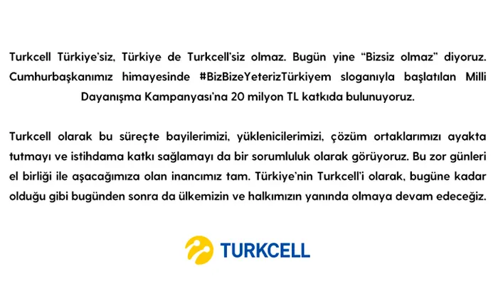 Son dakika: Turkcell ’Milli Dayanışma Kampanyası’na 20 Milyon TL bağışladı