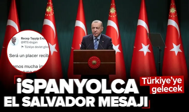 Son dakika: Başkan Erdoğan’dan El Salvador Devlet Başkanı Nayib Bukele’ye cevap! Büyük mutluluk duyacağız