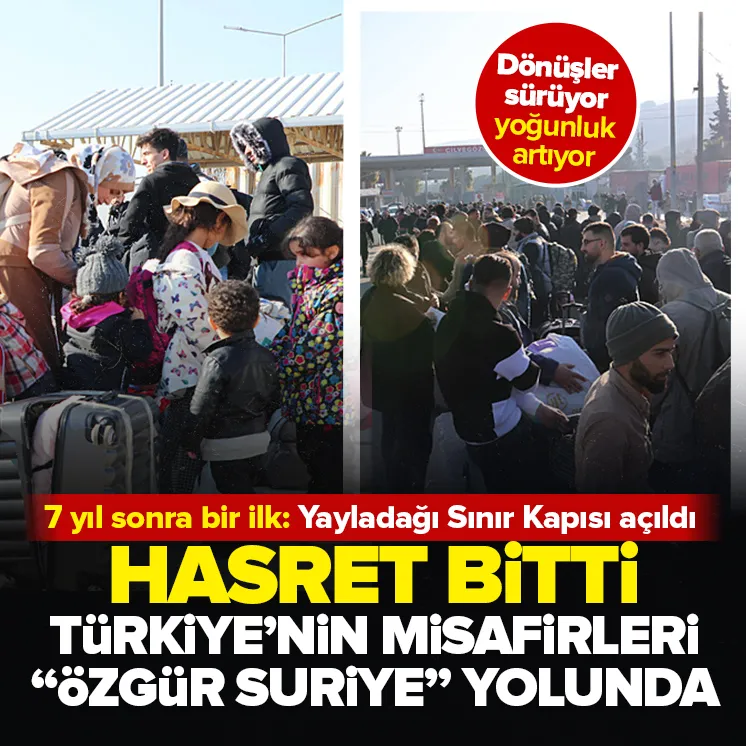 Türkiye’nin misafirleri Özgür Suriye yolunda!