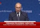 Putin TürkAkım açılış töreninde konuştu: Benzeri olmayan bir sistem |Video