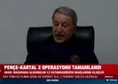 Milli Savunma Bakanı Hulusi Akar’dan Pençe-Kartal 2 operasyonu açıklaması