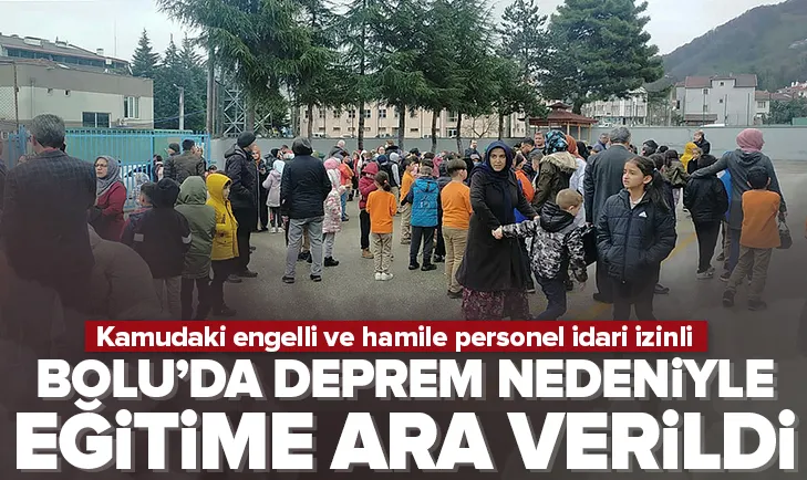 Bolu’da yaşanan deprem sebebiyle okullar tatil