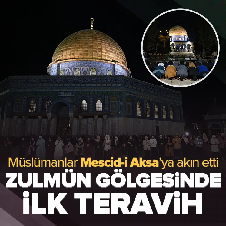 Mescid-i Aksa’da ilk teravih namazı