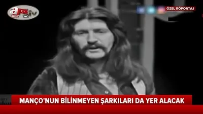 Barış Manço’nun bilinmeyen şarkıları...