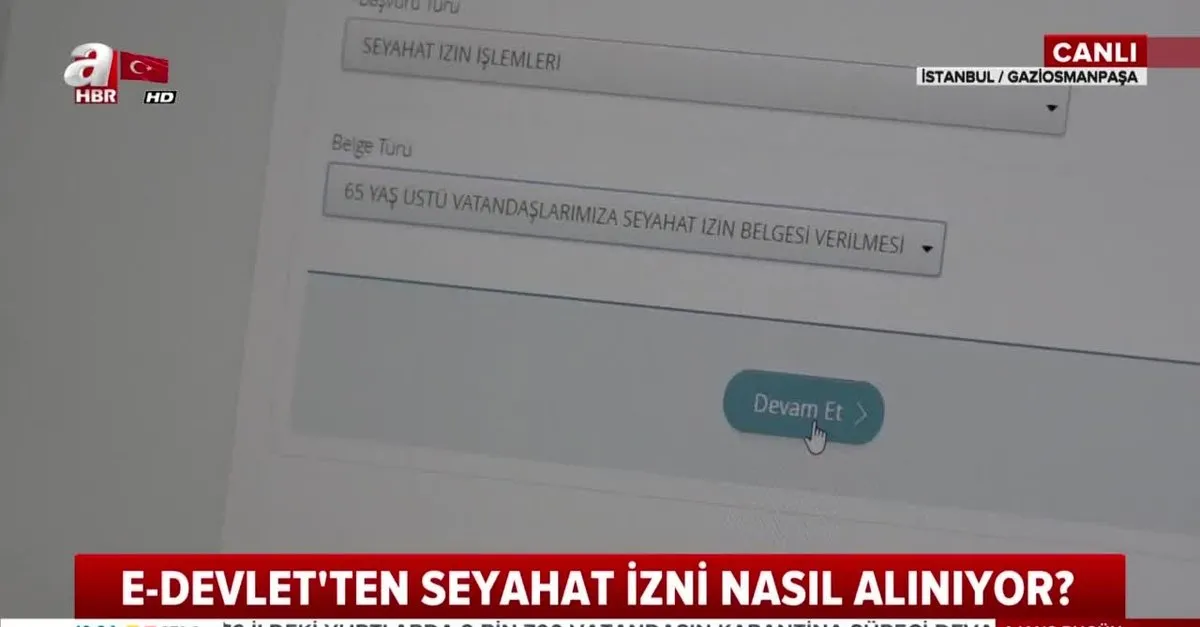 65 yas ve ustu nasil seyahat izni alinabilir ahaber video izle