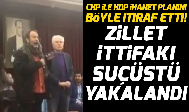 CHP ile HDP ihanet planını böyle itiraf etti!