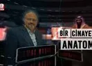 Bir Cinayetin Anatomisi - Cemal Kaşıkçı