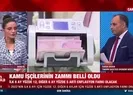 Kamu işçilerinin zammı belli oldu