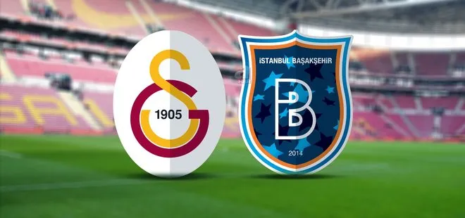 Galatasaray Başakşehir maçı ne zaman, saat kaçta? 2021 GS Başakşehir maçı muhtemel 11’ler