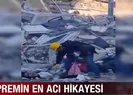 Depremin en acı hikayesi