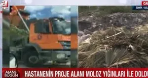 Hastane projesi alanını çöplüğe çevirdiler