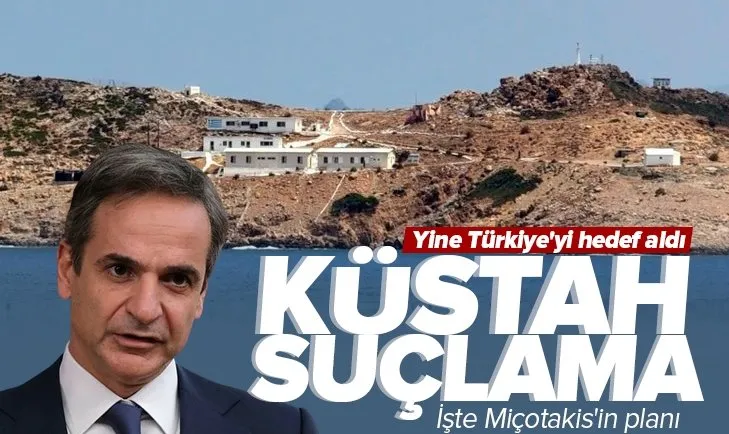 Miçotakis’ten Türkiye’ye küstah suçlama