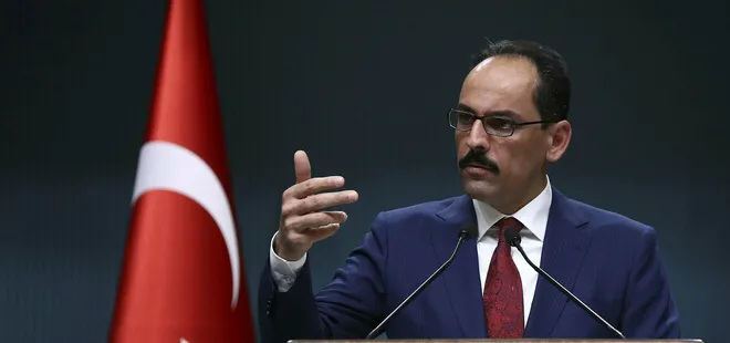 İbrahim Kalın: İddialar yaşananları çarpıtmaktır
