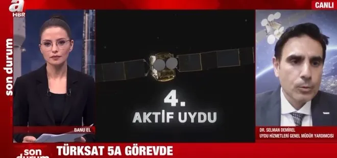 Uydu Hizmetleri Genel Müdür Yardımcısı Dr. Selman Demirel’den A Haber’de TÜRKSAT 5A değerlendirmesi!