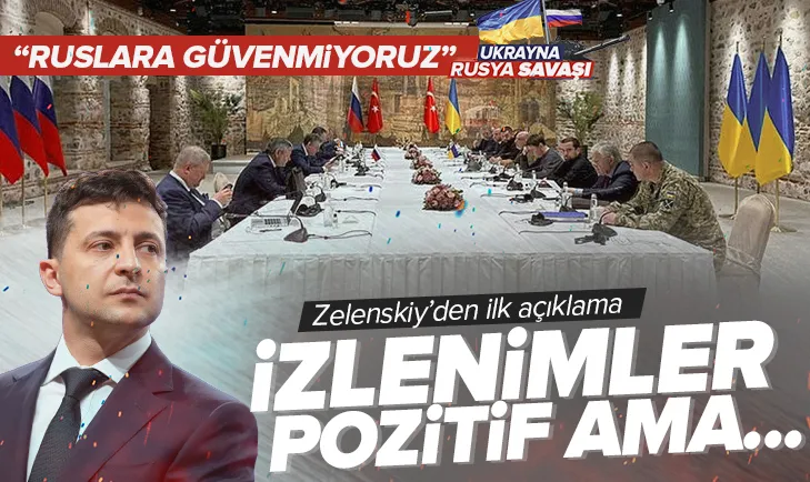 Zelenskiyden İstanbuldaki müzakereye dair açıklama