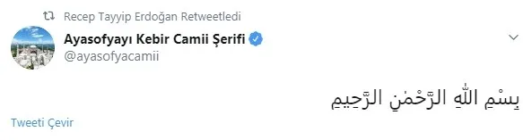 Başkan Recep Tayyip Erdoğan'dan Ayasofya-i Kebir Cami-i Şerifi paylaşımı - 1