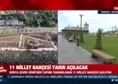 11 millet bahçesi yarın açılacak