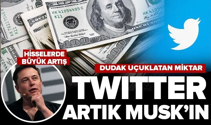 Elon Musk Twitter’ı resmen satın aldı! Açıklama geldi! Elon Musk Twitter için kaç dolar ödedi?