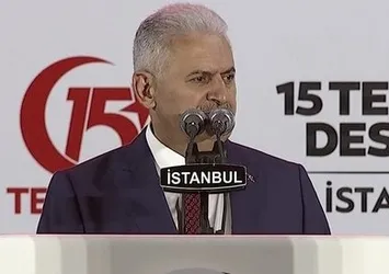 Başbakan Yıldırım hainlere meydan okudu
