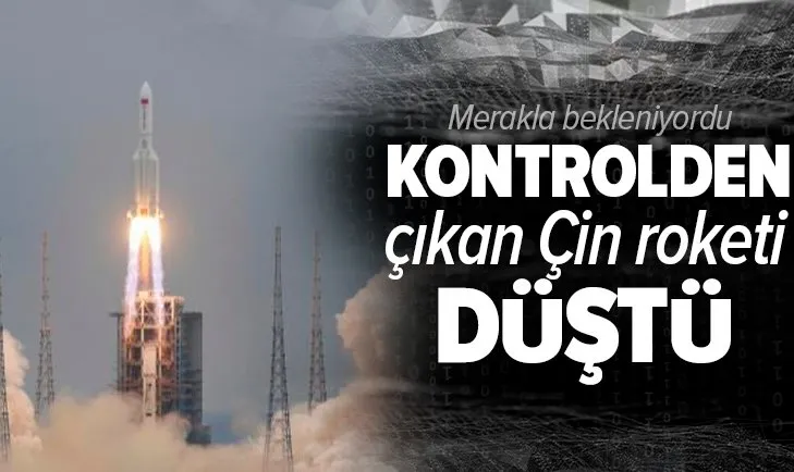 kontrolden cikan cin roketi dustu cin roketi nereye dustu