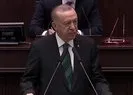 Son dakika: Başkan Erdoğan AK Parti Grup Toplantısında önemli açıklamalar