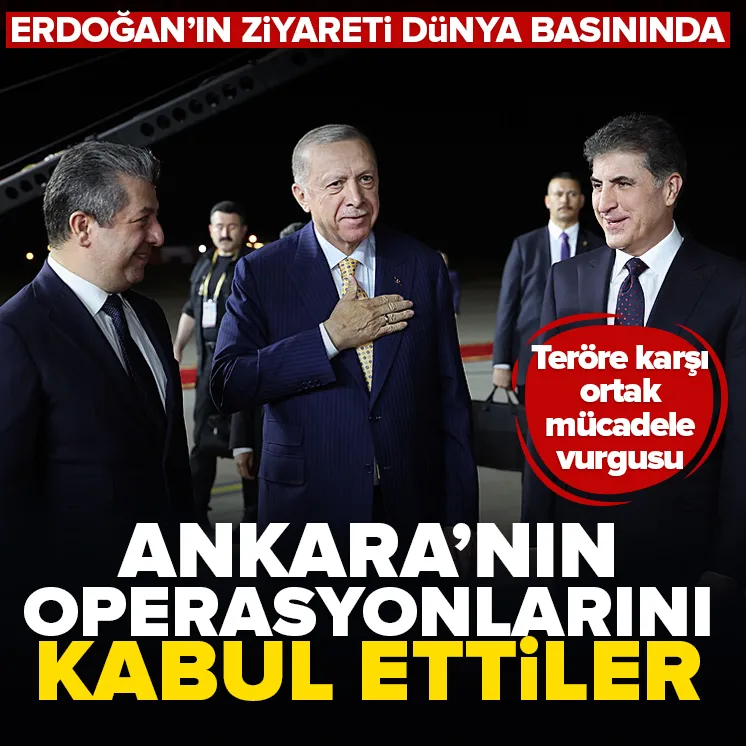 Başkan Erdoğan’ın Irak ziyareti dünya basınında