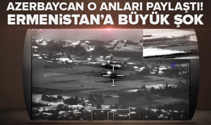 Son dakika haberi | Azerbaycan ordusu sınır hattındaki Ermenistan mevzilerini böyle vurdu