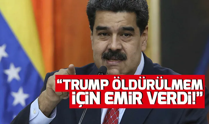 Son dakika: Maduro: Trump öldürülmem için emir verdi!