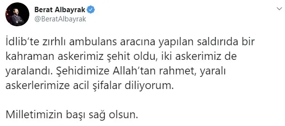 Son dakika: Hazine ve Maliye Bakanı Berat Albayrak şehit askerimiz için taziye mesajı - 1