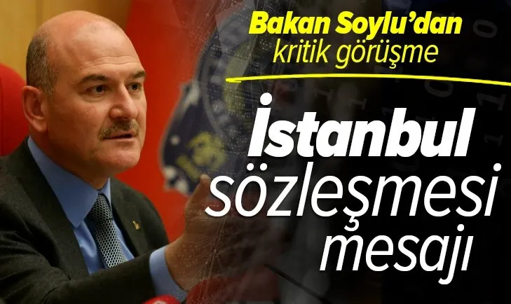 Bakan Süleyman Soylu'dan İstanbul Sözleşmesi mesajı! Kadına yönelik şiddet konusunu siyasi arenaya çekmek isteyenler var