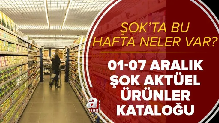 ŞOK’tan aralık ayı sürprizi! %25’e varan indirim fırsatı! 1-7 Aralık ŞOK aktüel ürünler kataloğunda neler var?