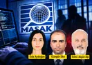 MASAKta casusluk operasyonu!