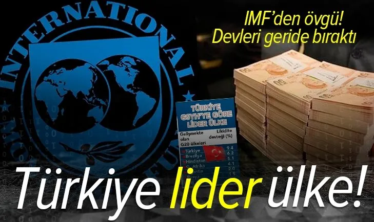 IMF’den salgın desteklerinde Türkiye'ye övgü: En fazla likidite desteği sağlayan ülke oldu