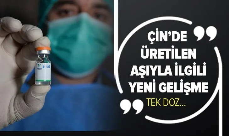 Çin’de üretilen Kovid-19 aşısıyla ilgili yeni gelişme! Resmen açıkladılar