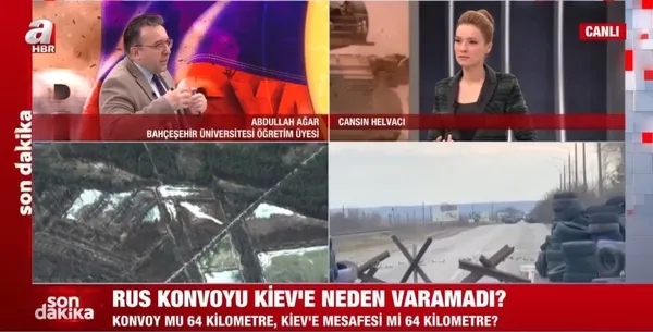 64 kilometrelik Rus konvoyu Kiev’e neden varamadı? Ukrayna neden müdahale etmiyor? A Haber canlı yayınında Abdullah Ağar’dan çarpıcı sözler