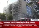 Çapa Tıp Fakültesi Hastanesi inşaatında yangın!