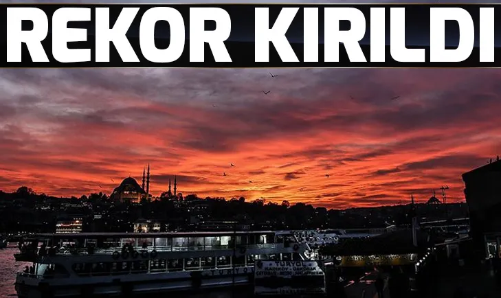 Yabancı turizmcilerin İstanbul ilgili rekor seviyeye yükseldi